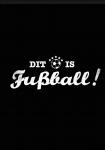 Dit is Fußball!